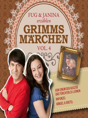 cover image of Fug und Janina lesen Grimms Märchen, Volume 4